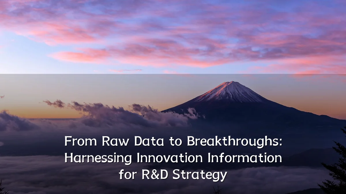 From Raw Data to Breakthroughs: Harnessing Innovation Information for R&D Strategy