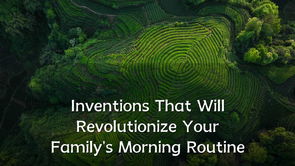 Inventions That Will Revolutionize Your Family's Morning Routine