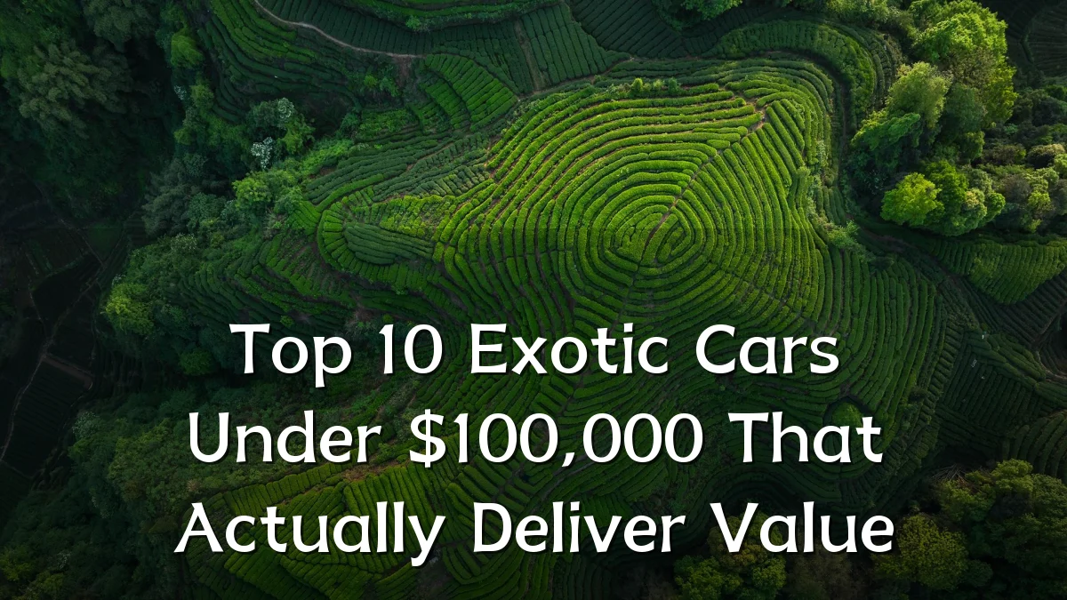 Top 10 Exotic Cars Under $100,000 That Actually Deliver Value